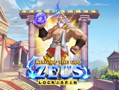King of the God Zeus Lock-2-Spin